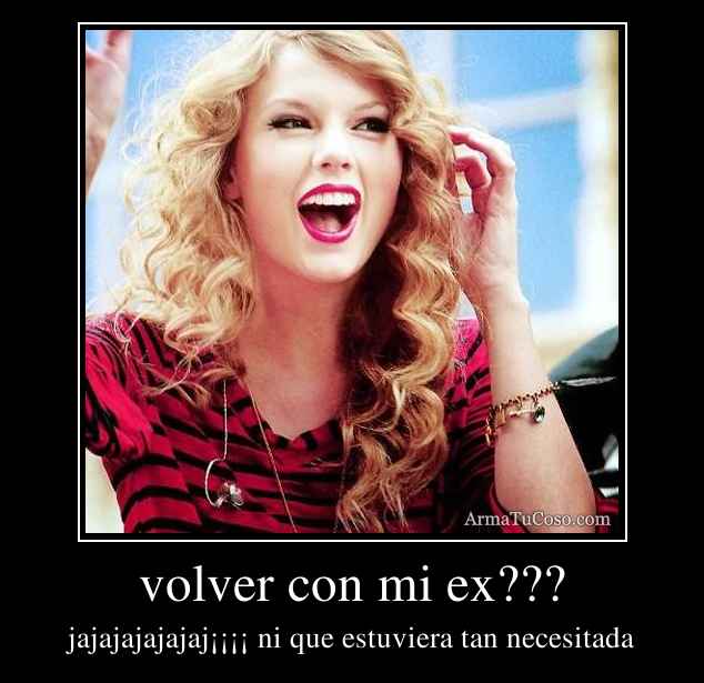 armatucoso-volver-con-mi-ex- ...