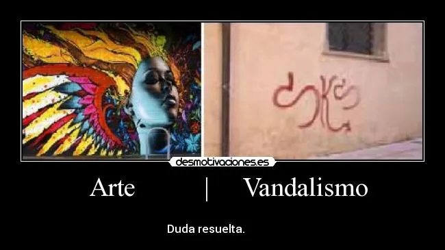 Arte | Vandalismo | Desmotivaciones