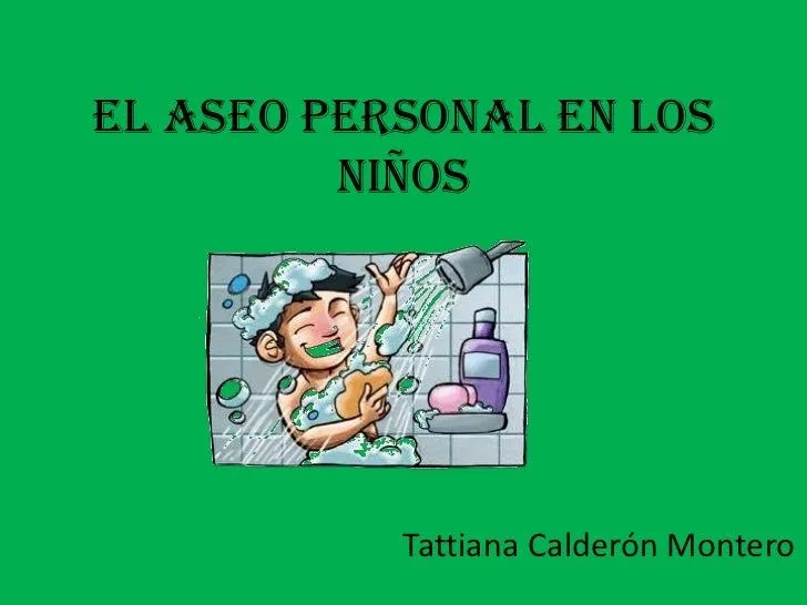 El aseo personal en los niños