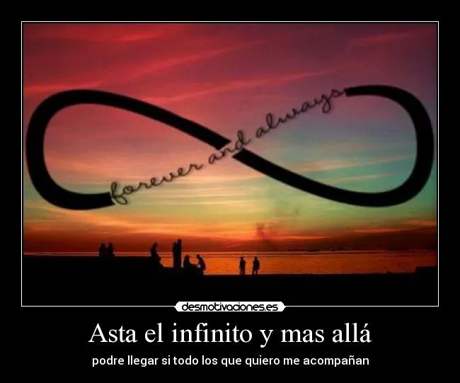 Asta el infinito y mas allá | Desmotivaciones Asta el infinito y mas allá | Desmotivaciones