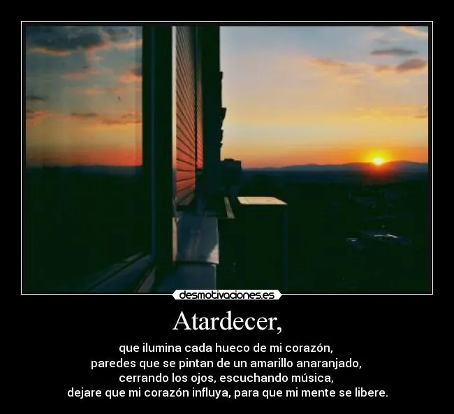 Atardecer, | Desmotivaciones
