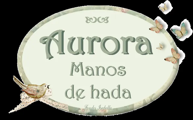 AURORA MANOS DE HADA: BARRADINHOS (PUNTILLAS)