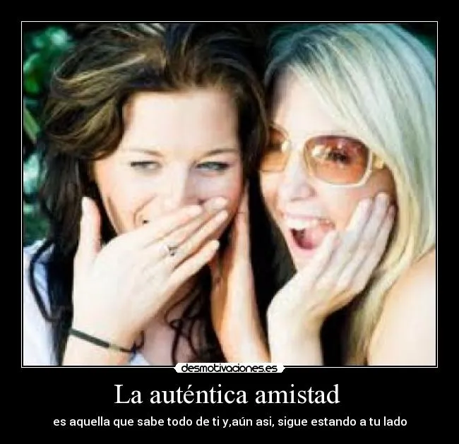 La auténtica amistad | Desmotivaciones La auténtica amistad | Desmotivaciones