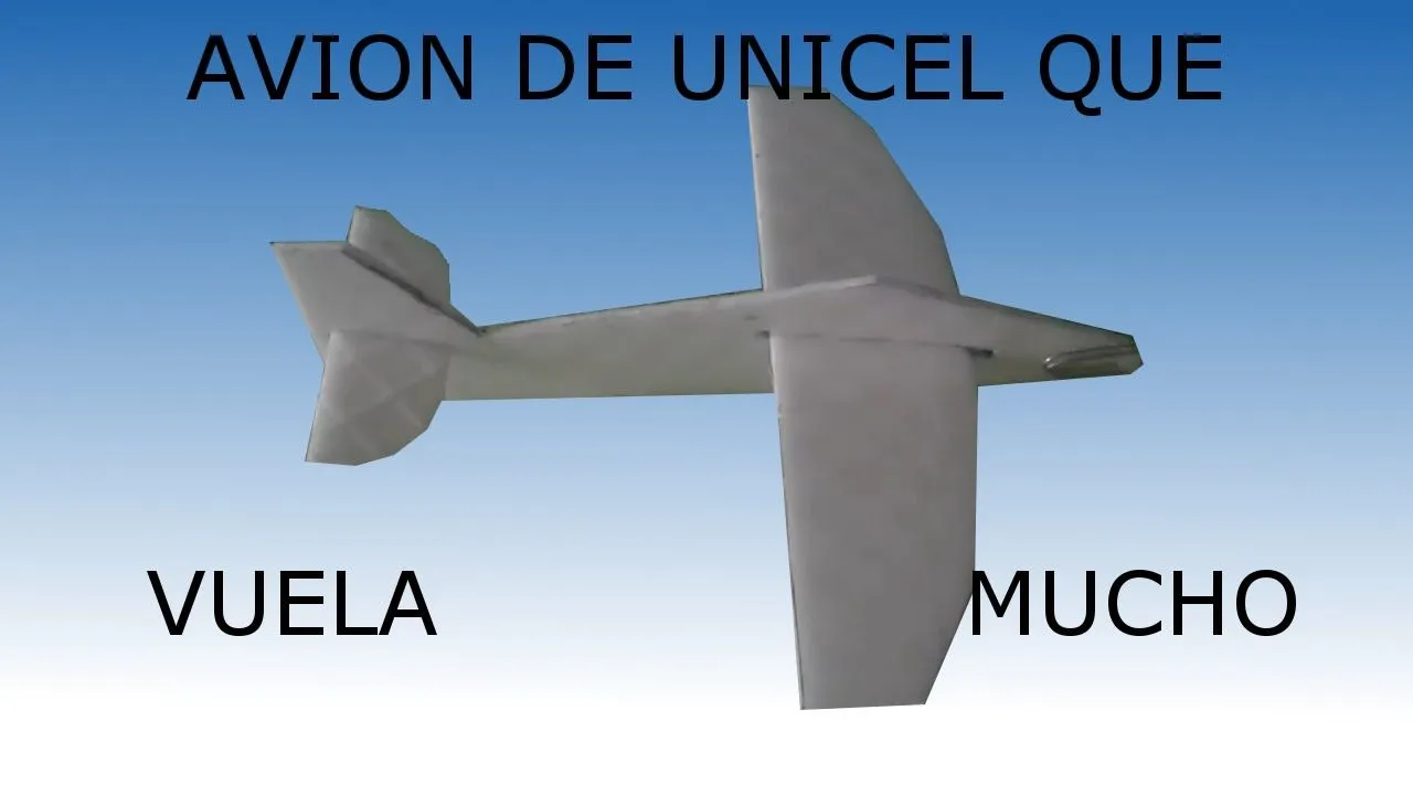 Como hacer un avion de unicel que planee mucho - YouTube Como hacer un avion de unicel que planee mucho - YouTube