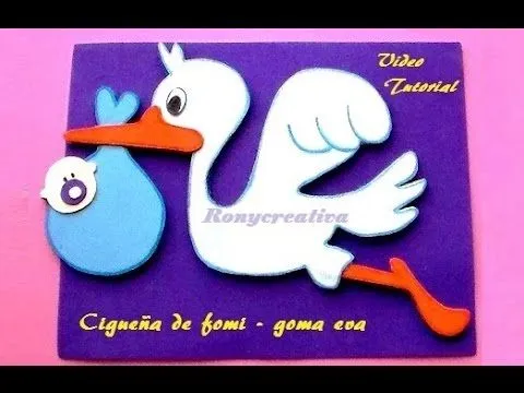 BABYSHOWER CIGUEÑA DE FOMI O GOMA EVA - YouTube BABYSHOWER CIGUEÑA DE FOMI O GOMA EVA - YouTube