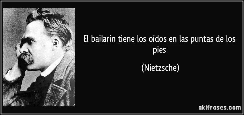 El bailarín tiene los oídos en las puntas de los pies