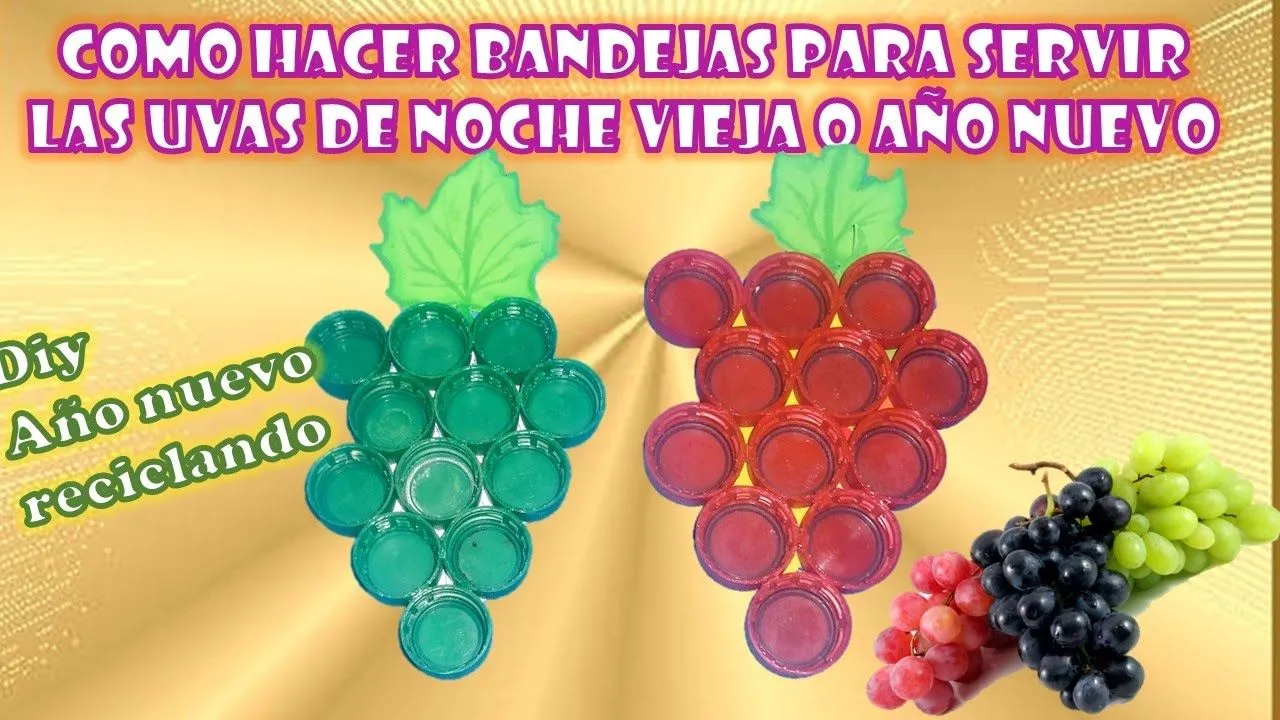 COMO HACER BANDEJAS PARA SERVIR LAS UVAS DE NOCHE VIEJA O AÑONUEVO, DIY O MANUALIDADES DE AÑO NUEVO - YouTube COMO HACER BANDEJAS PARA SERVIR LAS UVAS DE NOCHE VIEJA O AÑONUEVO, DIY O MANUALIDADES DE AÑO NUEVO - YouTube