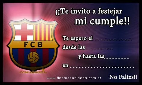 TARJETA DE INVITACION CUMPLEAÑOS DEL BARCELONA - Imagui