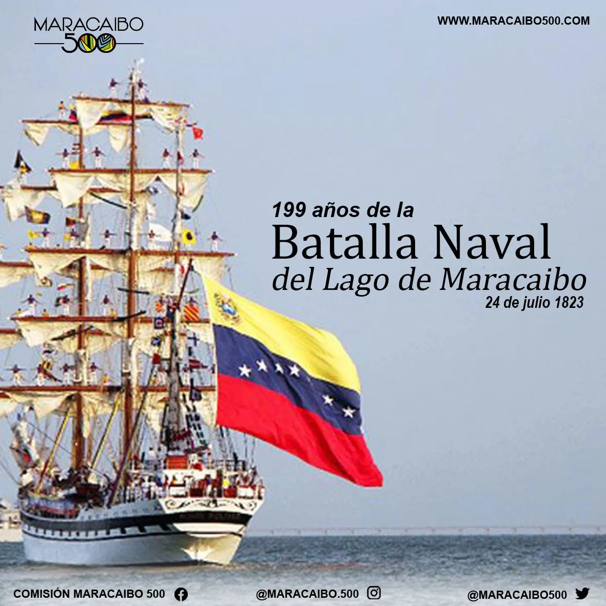 Batalla Naval del Lago de Maracaibo | Maracaibo 500 Batalla Naval del Lago de Maracaibo | Maracaibo 500