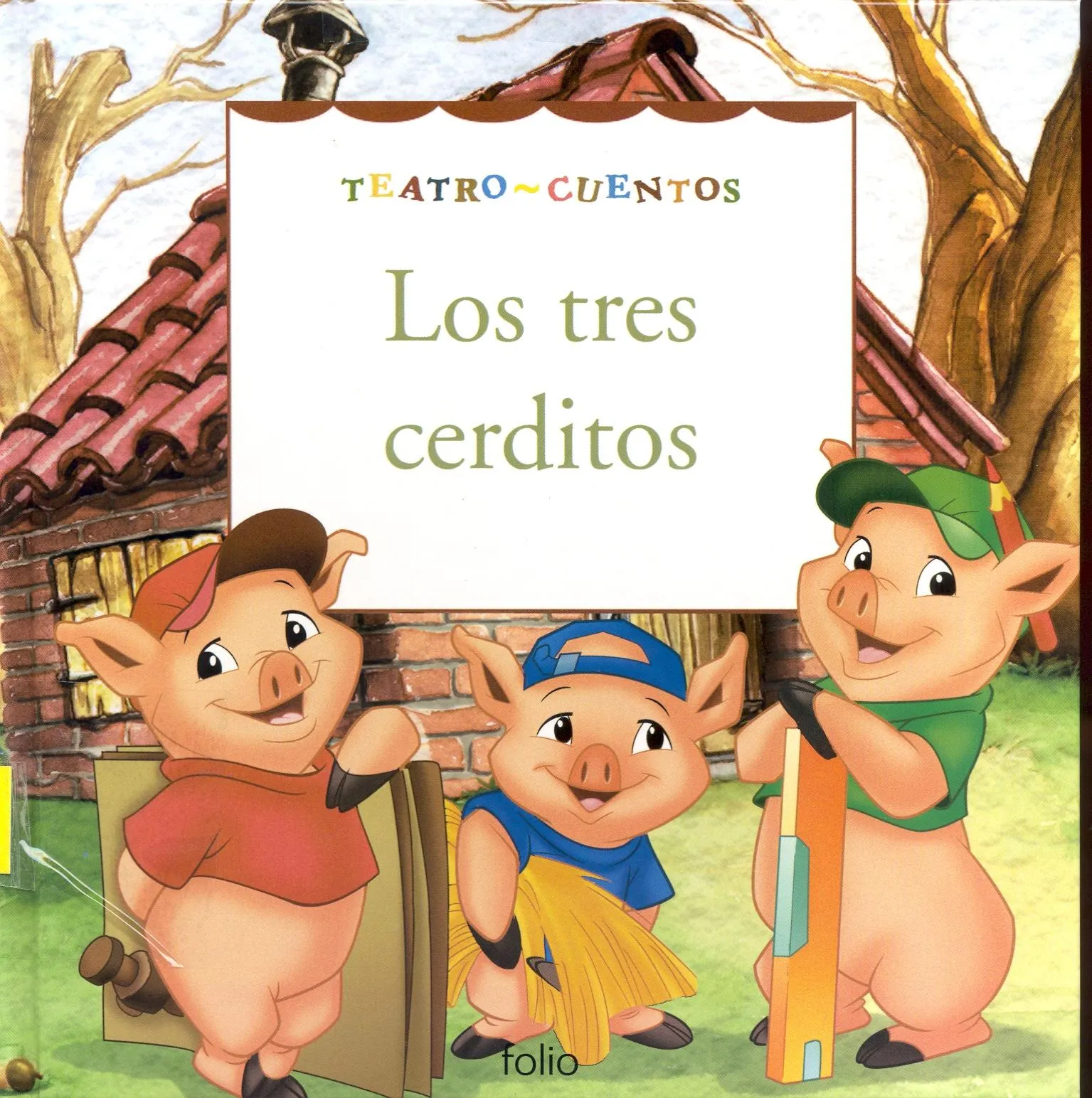 Cuento de los Tres Cerditos y el Lobo feroz - Imagui