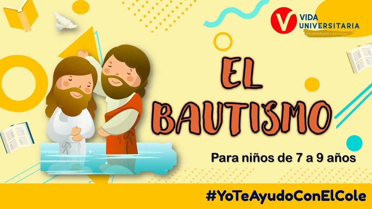 EL BAUTISMO -Para Niños de 7 a 9 años - YouTube