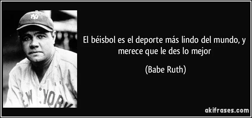El béisbol es el deporte más lindo del mundo, y merece que le... El béisbol es el deporte más lindo del mundo, y merece que le...