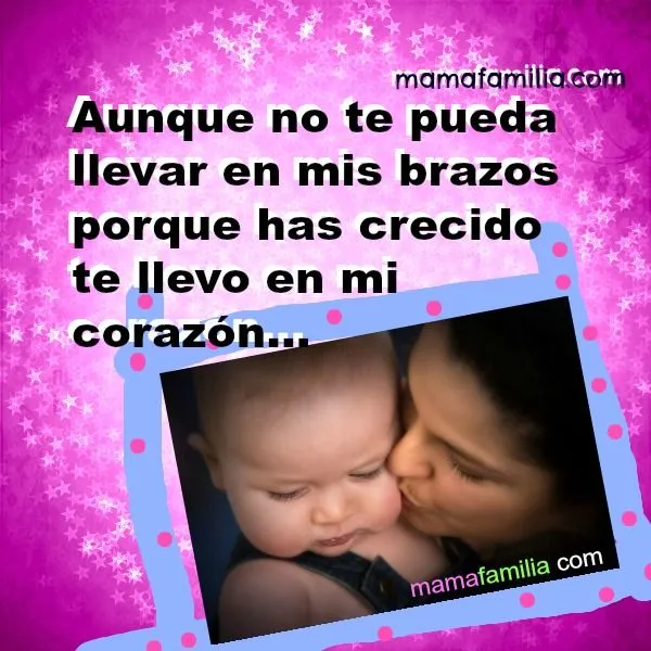 Bellas Palabras para mi HIjo / Hija cuando está grande - Mamá y ...