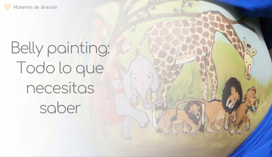 Belly painting: Todo lo que necesitas saber