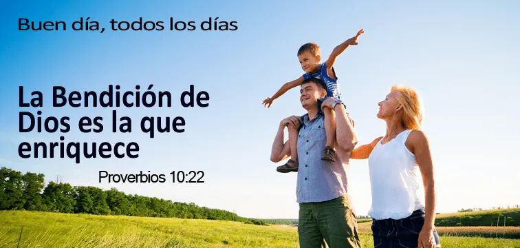 LA BENDICION QUE ENRIQUECE | Buen Día Todos los Días LA BENDICION QUE ENRIQUECE | Buen Día Todos los Días