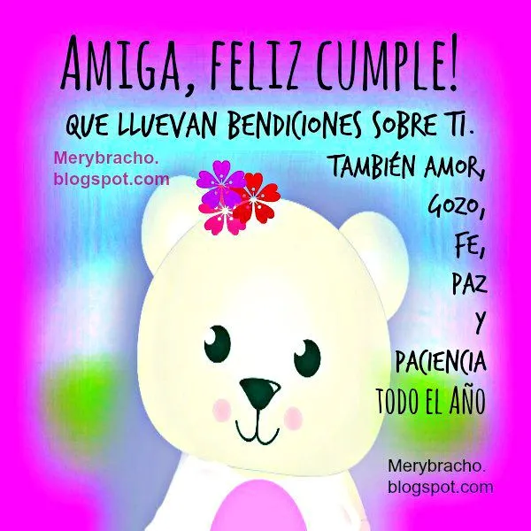 Bendiciones para Amiga en su Cumpleaños. | Entre Poemas y Vivencias