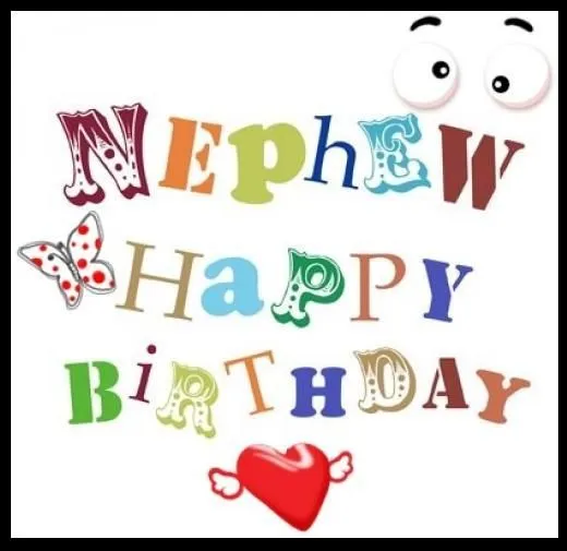 Best wishes for a Nephew for his Birthday DayHappy Birthday Wishes Best wishes for a Nephew for his Birthday DayHappy Birthday Wishes