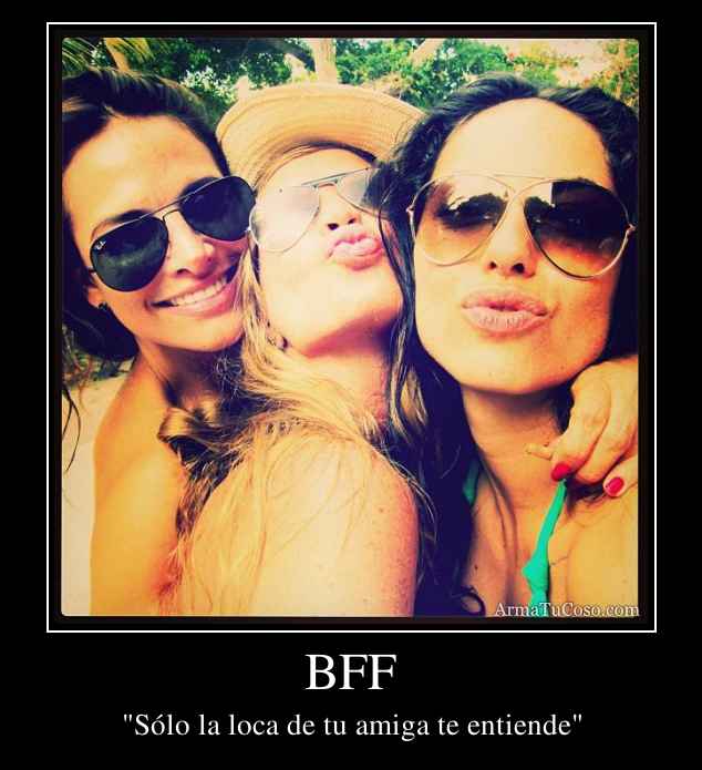 BFF