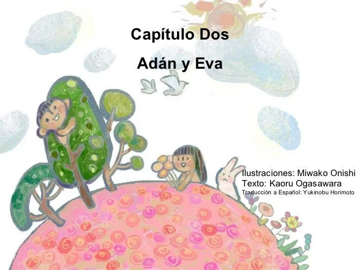 La Biblia para niños, "Adán y Eva" La Biblia para niños, "Adán y Eva"