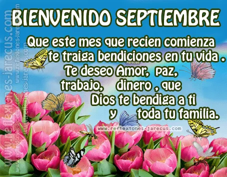 Bienvenido septiembre | Reflexiones y Lecturas para Meditar Bienvenido septiembre | Reflexiones y Lecturas para Meditar
