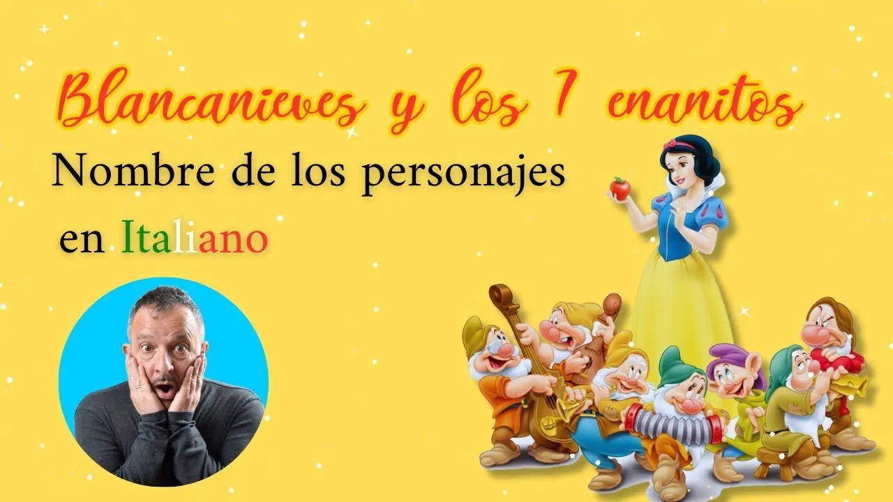 Blancanieves y los siete enanitos en italiano - Idioma Italiano para hispanohablantes Blancanieves y los siete enanitos en italiano - Idioma Italiano para hispanohablantes