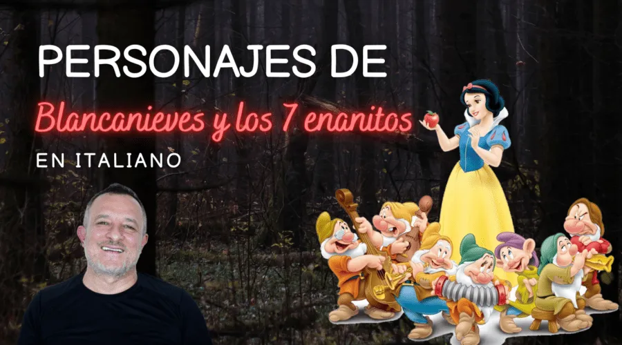 Blancanieves y los siete enanitos en italiano - Idioma Italiano para hispanohablantes Blancanieves y los siete enanitos en italiano - Idioma Italiano para hispanohablantes