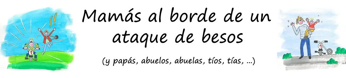 Primer blog-aniversario | Mamás al borde de un ataque de besos