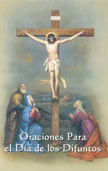ORACIONES POR LOS DIFUNTOS - MI MUNDO SOÑADO - Gabito Grupos