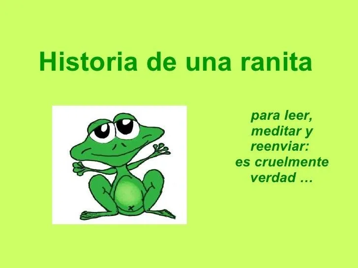 Blog Católico de Javier Olivares-Baiona: Historia de una ranita ...