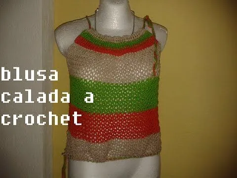 BLUSA CALADA A CROCHET MUY FACIL DE REALIZAR - YouTube BLUSA CALADA A CROCHET MUY FACIL DE REALIZAR - YouTube