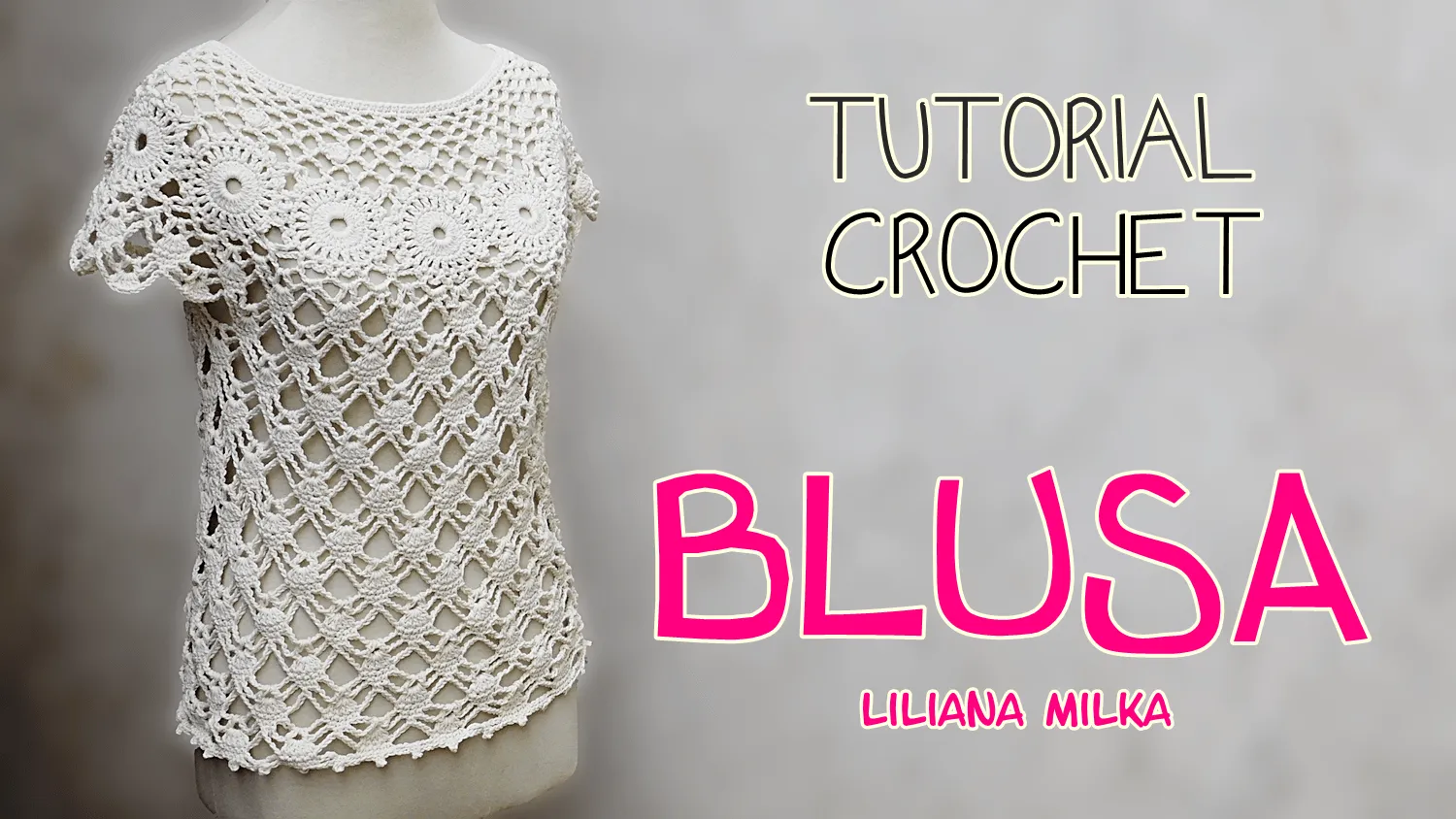 blusa crochet – Paso a Paso Crochet