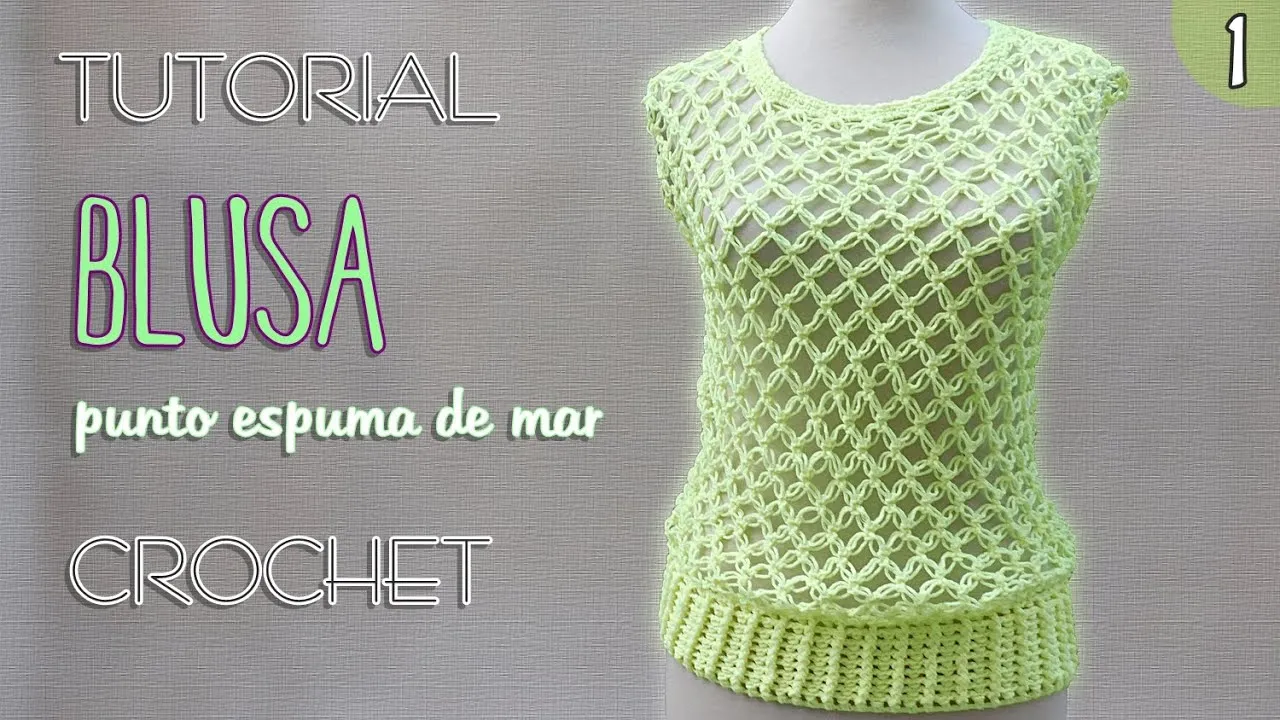 Blusa punto nudo salomon (1 de 3) | Tutorial Crochet paso a paso ...