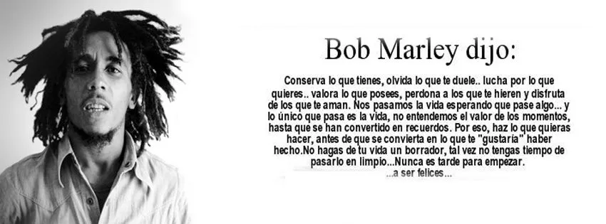 Bob marley dijo: | Frases de motivación