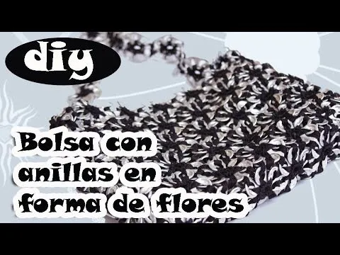 Como hacer una bolsa con anillas de lata: Bolsa de Flores Parte 3 ... Como hacer una bolsa con anillas de lata: Bolsa de Flores Parte 3 ...