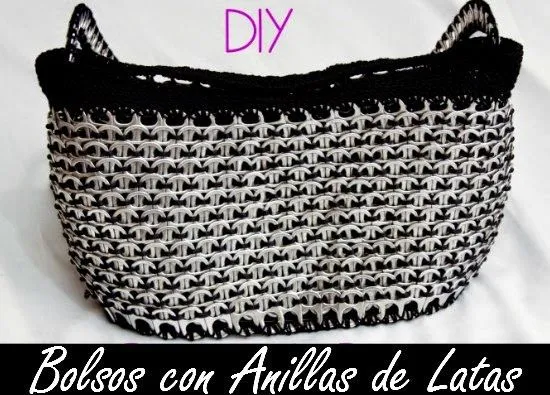 Hacer Bolsos con Anillas de Latas y algunos mas - enrHedando