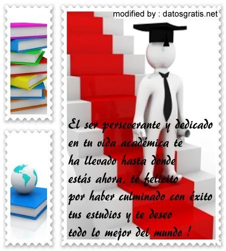 Bonitas Frases De Felicitación Por Graduación Con Imàgenes ... Bonitas Frases De Felicitación Por Graduación Con Imàgenes ...