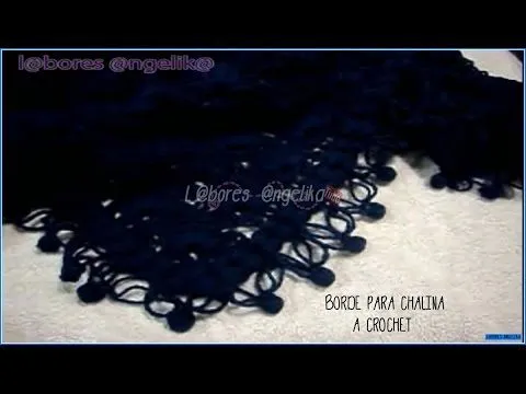 BORDE PARA CHALINA EN LA TECNICA DE CROCHET. MUY FACIL - YouTube BORDE PARA CHALINA EN LA TECNICA DE CROCHET. MUY FACIL - YouTube