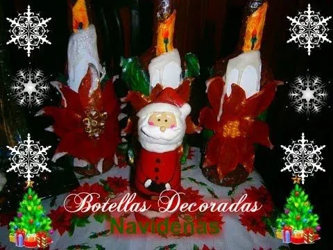 Como hacer Botellas decoradas Navideñas/How to make Christmas ... Como hacer Botellas decoradas Navideñas/How to make Christmas ...