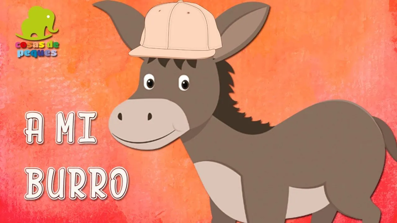 A mi burro le duele la cabeza | Burro enfermo | Canciones infantiles A mi burro le duele la cabeza | Burro enfermo | Canciones infantiles
