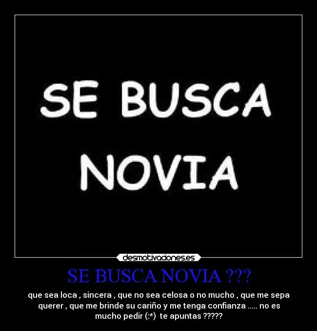 SE BUSCA NOVIA ??? | Desmotivaciones