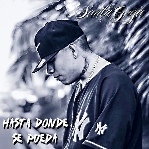 Hasta Donde Se Pueda by La Santa Grifa - Pandora