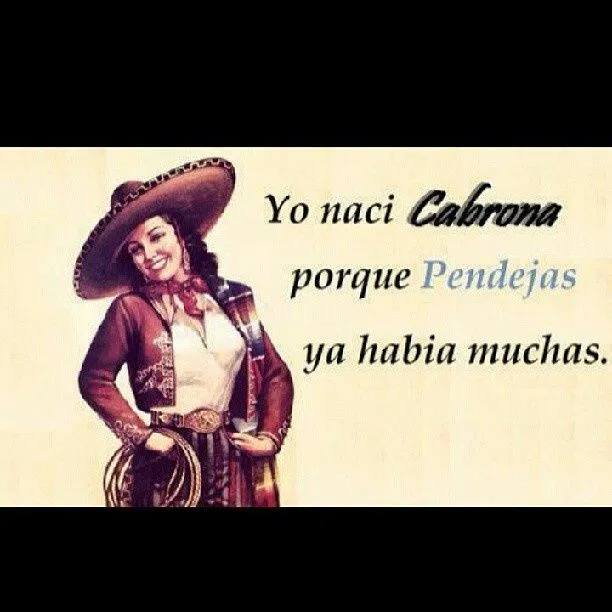 Cabrona | puro sinaloa | Pinterest | Babys