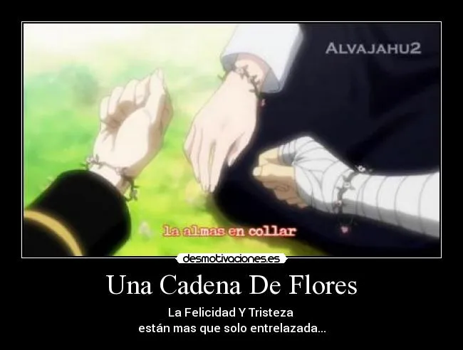 Una Cadena De Flores | Desmotivaciones