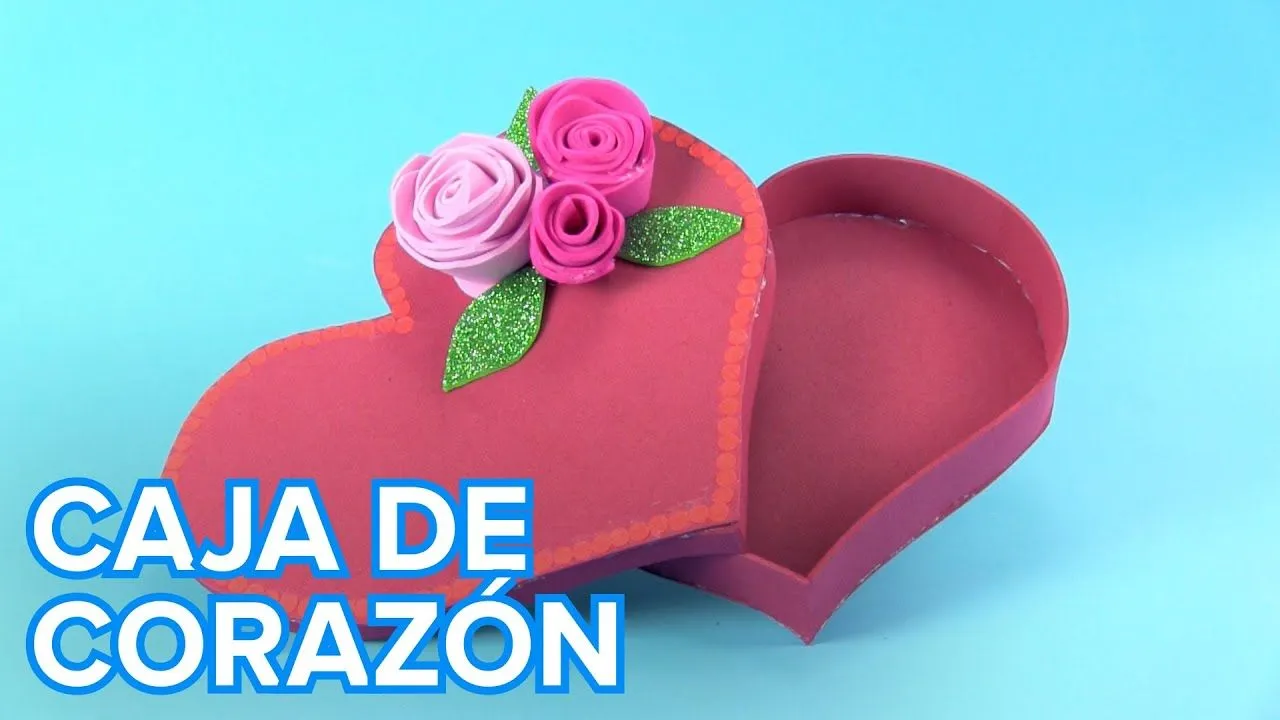 Cómo hacer una caja de corazón con goma eva | Día de la Madre ...