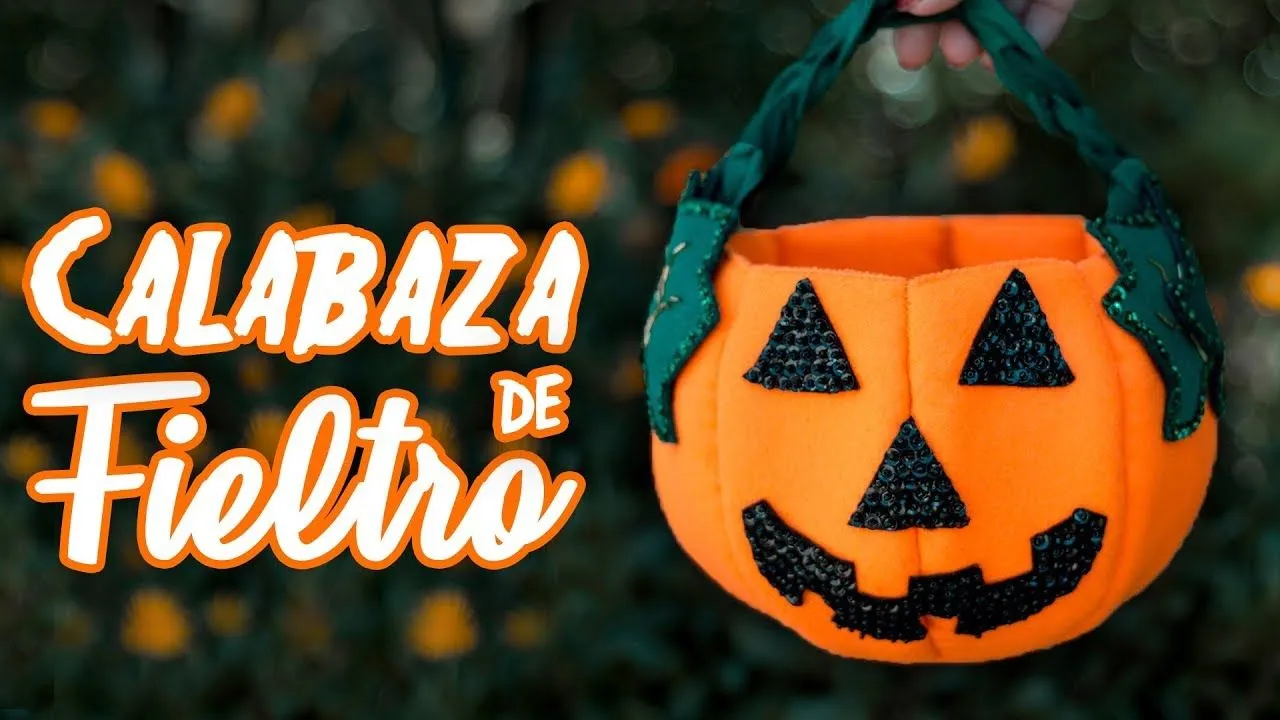 Calabaza de FIELTRO para halloween (FÁCIL) - YouTube Calabaza de FIELTRO para halloween (FÁCIL) - YouTube