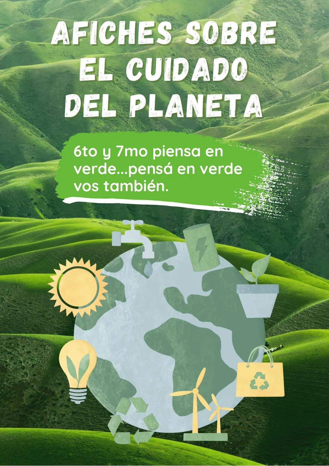 Calaméo - Afiches 6to Y 7mo Cuidado del Medio Ambiente Calaméo - Afiches 6to Y 7mo Cuidado del Medio Ambiente