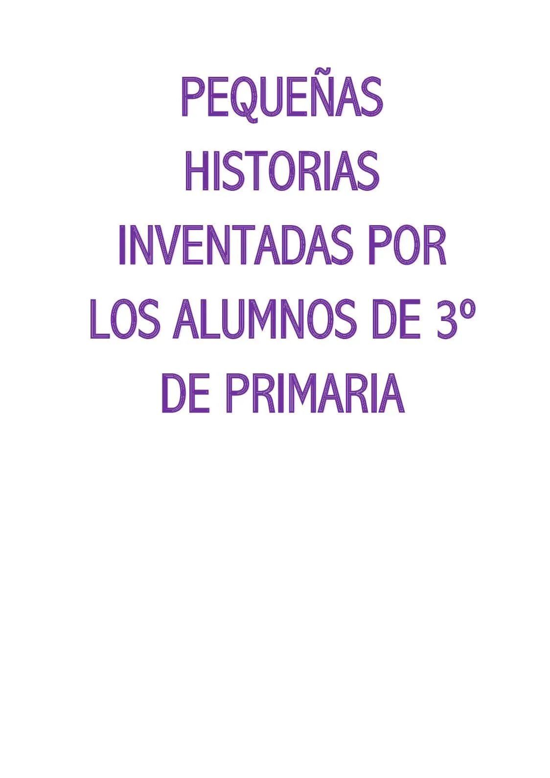 Calaméo - Historias Alumnos 3º Primaria