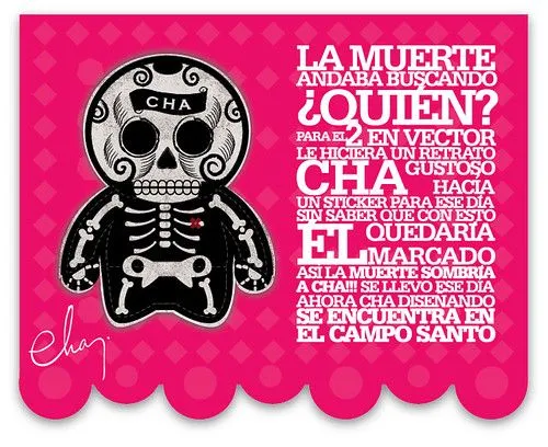 CALAVERA PARA CHA | Flickr - Photo Sharing!