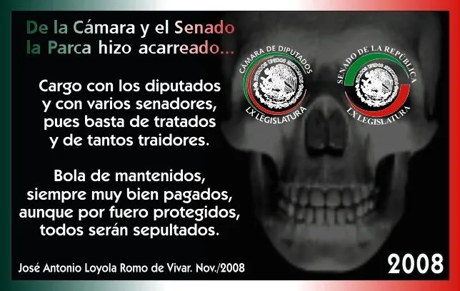 Calavera Diputados y Senadores 2008 | RINCON POETICO LOYOLA Calavera Diputados y Senadores 2008 | RINCON POETICO LOYOLA