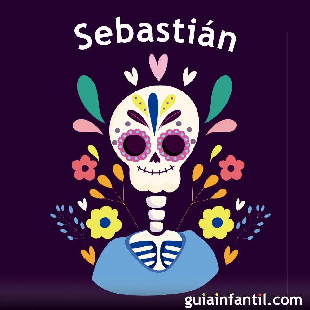 Calaveritas con el nombre Sebastián acerca del kínder por Día de Muertos Calaveritas con el nombre Sebastián acerca del kínder por Día de Muertos